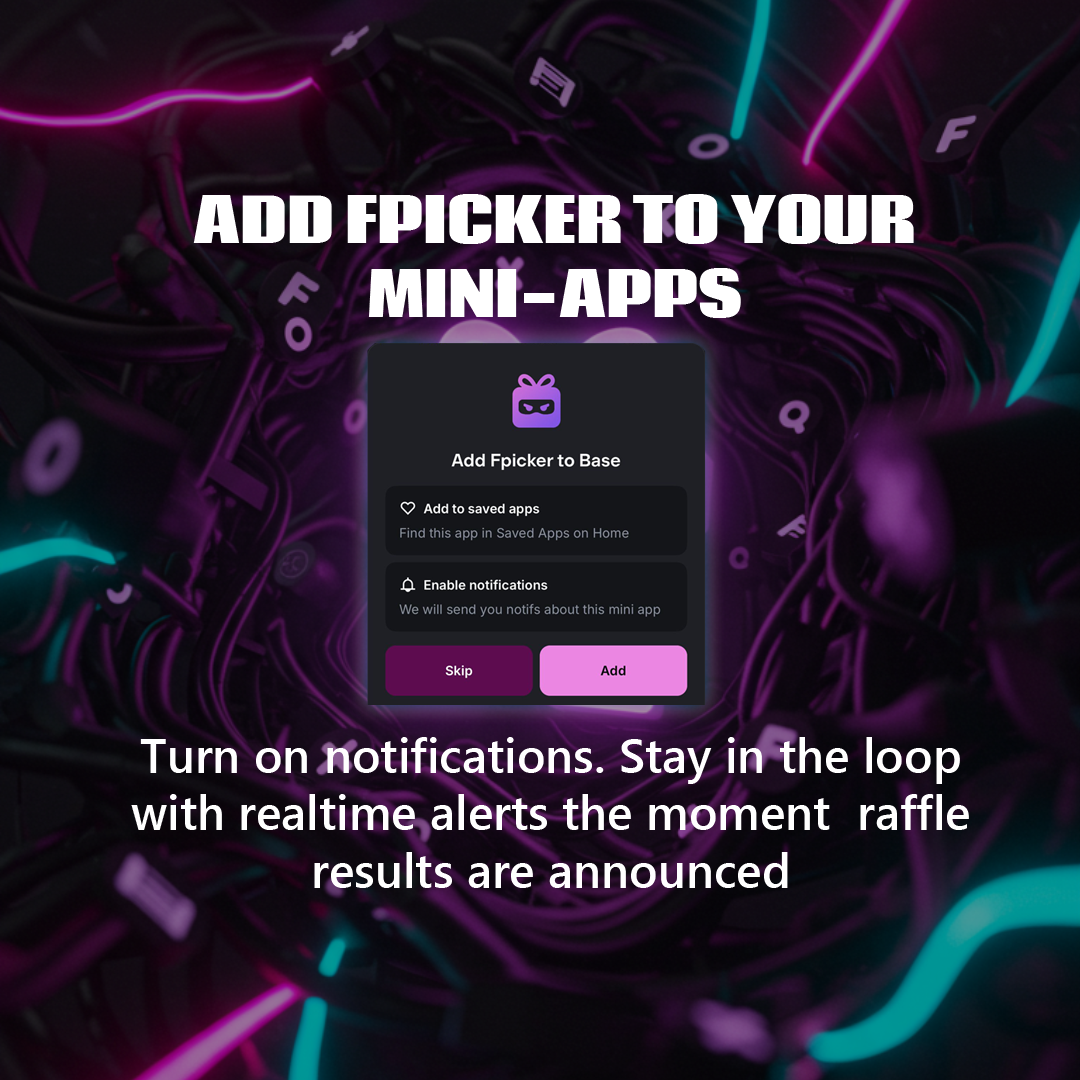 Add Fpicker & Get Notifications - Farcaster Mini Apps